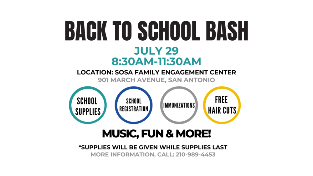 Back to School Bash July 29, 2023 at sosa center from 8:30 -11:30am